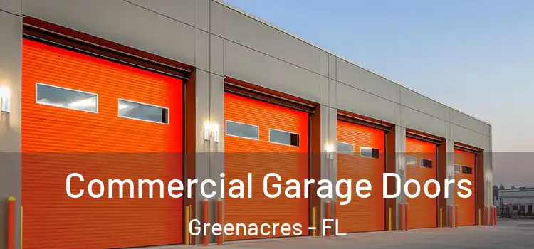  Commercial Garage Doors Greenacres - FL